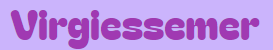 Virgiessemer
